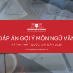Đáp án gợi ý môn Văn thpt 2025